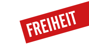 Ein roter Banner auf weißem Hintergrund. Auf dem Banner steht: "Freiheit"