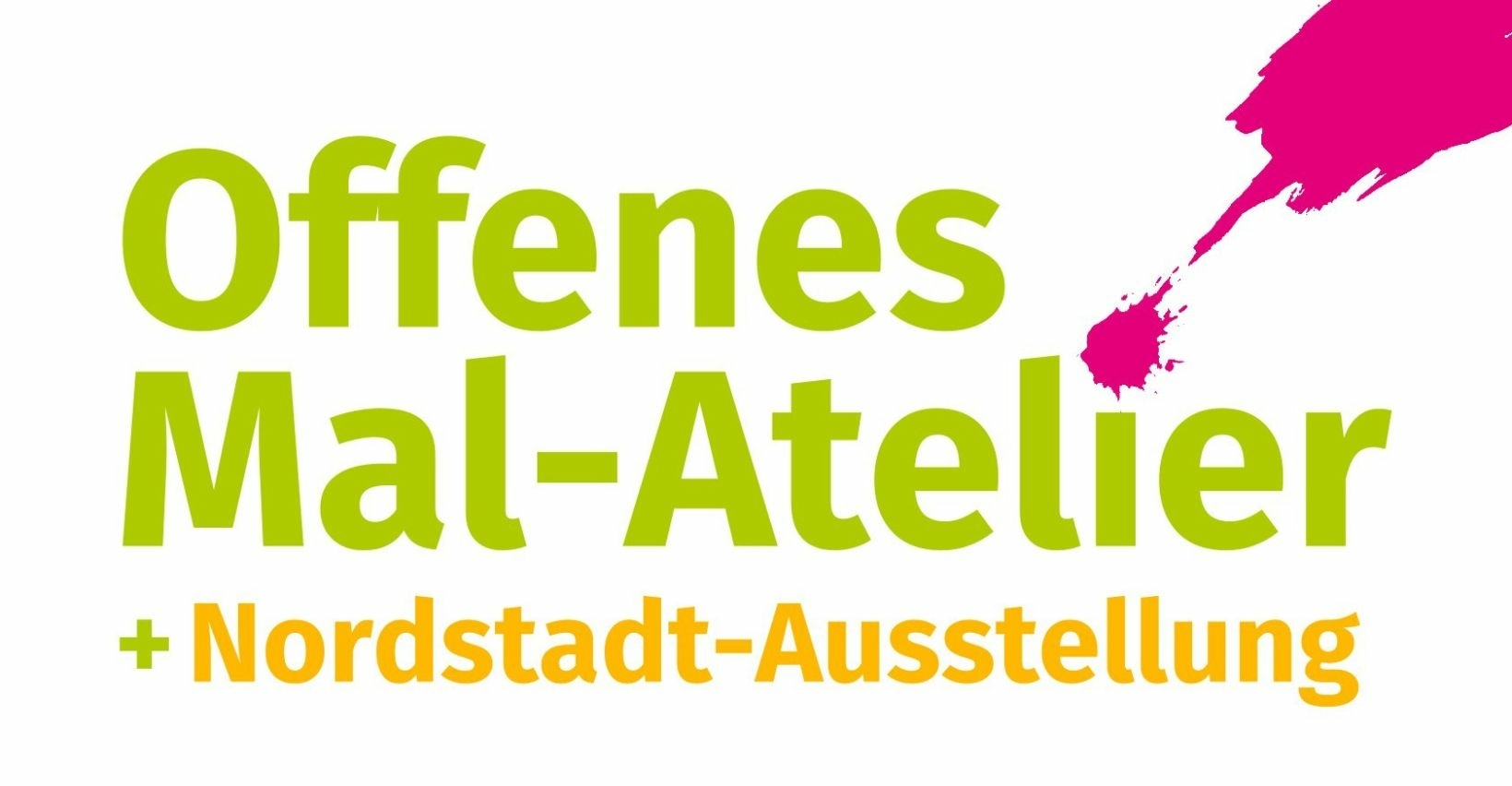 Vor einem weißen Hintergrund befindet sich die Aufschrift: "Offenes Mal-Atelier + Nordstadt-Ausstellung".